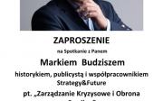 Spotkanie z Markiem Budziszem