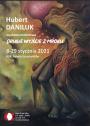 plakat_wystawa_HUBERT_daniluk_2021_B.jpg